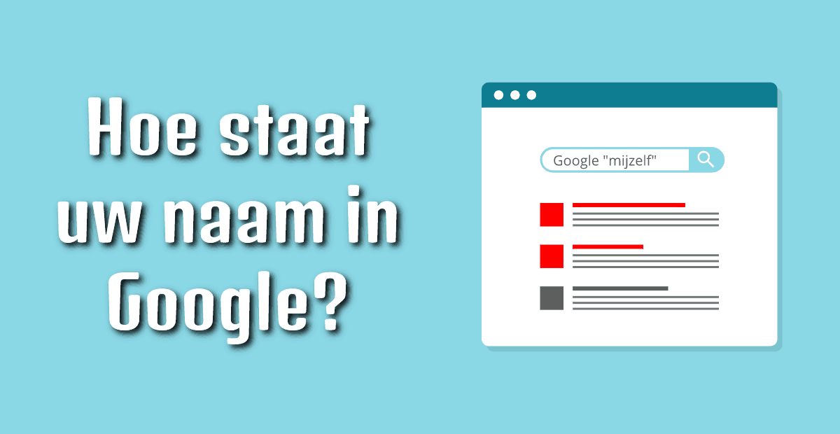 Uw eigen naam in Google