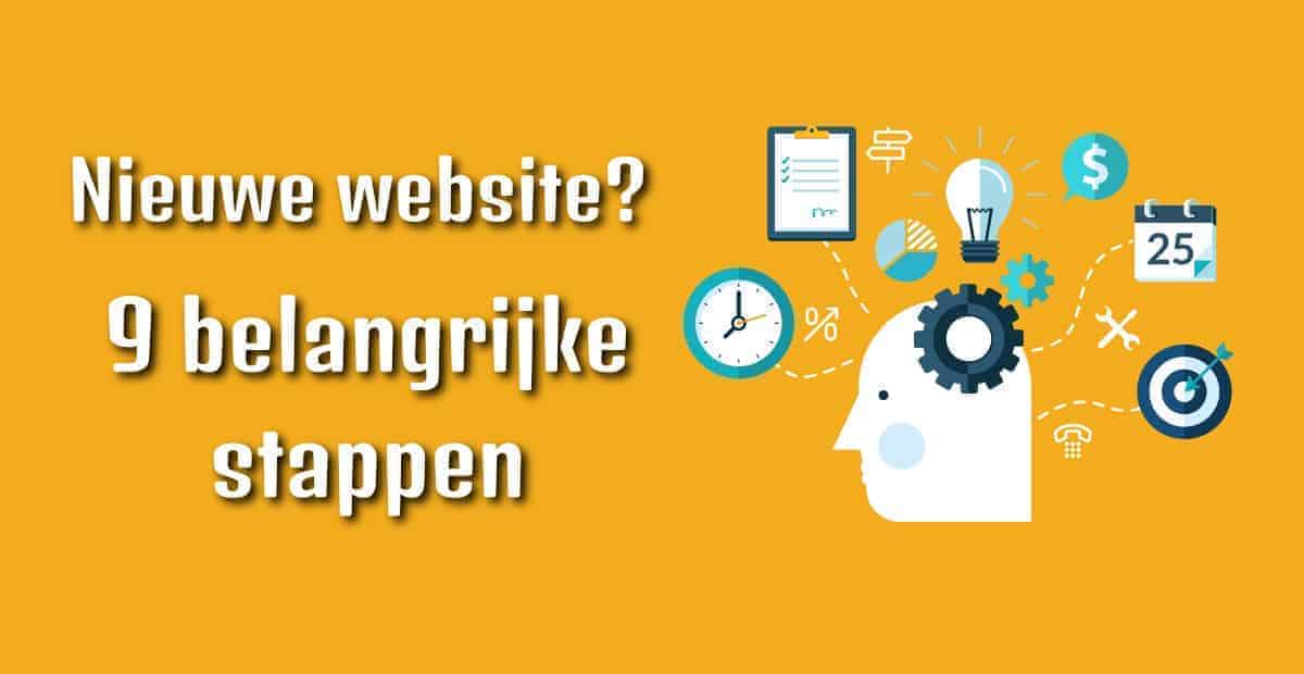 Nieuwe website? 9 belangrijke stappen